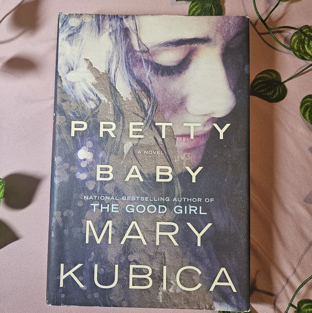 Pretty Baby By Mary Kubica